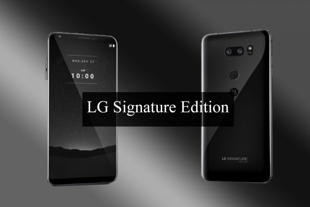 LG Signature Edition Debuts With Ceramic Phone costs 1,800 Peace Tech